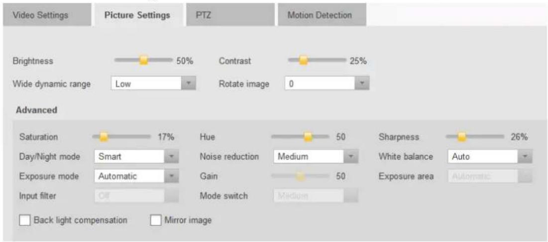 Video Settings Picture Settings PTZ Motion Detection Brightness 50% Contrast 25% Wide dynamic range Low Rotate image 0 Advanced Saturation 17% Hue 50 Sharpness 26% Day/Night mode Smart Noise reduction Medium White balance Auto Exposure mode Automatic Gain 50 Exposure area Automatic Input filter Off Mode switch Medium Back light compensation Mirror image