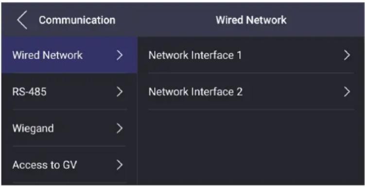 < Communication Wired Network > RS-485 > Wiegand > Access to GV >< Network Interface 1 > Network Interface 2 >< Wired Network