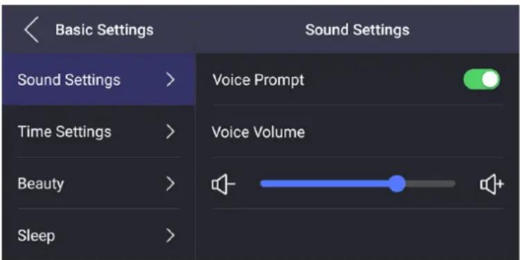 Basic Settings Sound Settings > Time Settings > Beauty > Sleep > Sound Settings Voice Prompt Voice Volume