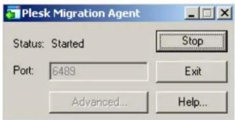 Plesk Migration Agent Status: Started Port: 6489 Stop Exit Advanced... Help...