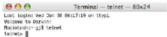 Terminal — telnet — 80x24 Lost Login: Wed Jan 30 86:17:19 on ttyp1 Welcome to Darwin! Macintosh:~ gj$ telnet telnetx