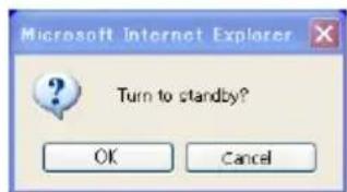 Microsoft Internet Explorer Turn to standby? OK Cancel