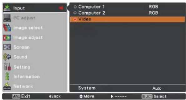 Input PC adjust Image select Image adjust Screen Sound Setting Information Network Computer 1 Computer 2 Video RGB RGB System Auto Exit Back Move SELECT Select