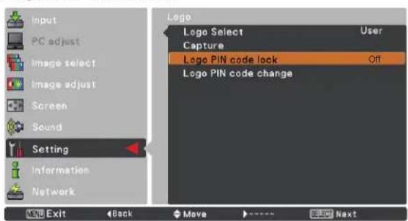 Input PC adjust Image select Image adjust Screen Sound Setting Information Network Logo Logo Select User Capture Logo PIN code lock Off Logo PIN code change Exit Back Move Next