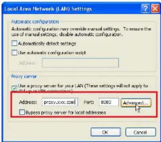 Local Area Network (LAN) Settings Automatic configuration Automatic configuration may override manual settings. To ensure the use of manual settings, disable automatic configuration. □ Automatically detect settings □ Use automatic configuration script Address Proxy server Use a proxy server for your LAN (These settings will not apply to dial-up or VPN connections) Address: proxy.xxx.com Port: 8080 Advanced... □ Bypass proxy server for local addresses OK Cancel