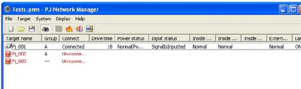 Tests.pnm - PJ Network Manager File Target System Display Help Target name Group Connect Drive time Power status.Input status Inside ... Inside ... Inside ... External... Lar Pj_001 A Connected 18 Norma(Po... SignalIsInputted Normal Normal Normal OM Pj_002 A Un-conne... Pj_003 --- Un-conne...