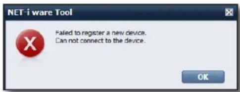 NET-i ware Tool Failed to register a new device. Can not connect to the device.