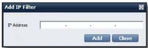 Add IP Filter IP Address Add Close