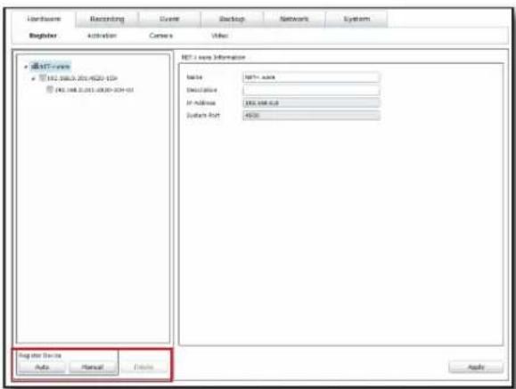 Hardware Recording Event Backup Networks System Register Activation Camera Video • NET-1 says Information Name NET-1 says Description If Address 200.000.000 System Port 4500 Log the Device Auto Manual Cancel Apply
