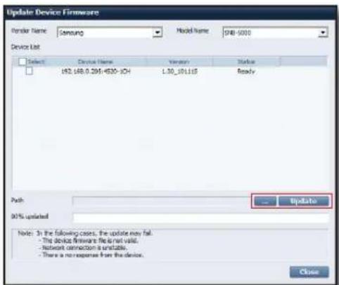 Update Device Firmware Vendor Name: Samsung Model Name: SP8-5000 Device List Select Device Name Version Status 162.168.0.295-4530-JCH 1.50_101.115 Ready Path: Update 90% updated Note: In the following cases, the update may fail. - The device firmware file is not valid. - Network connection is unavailable. - There is no response from the device. Close