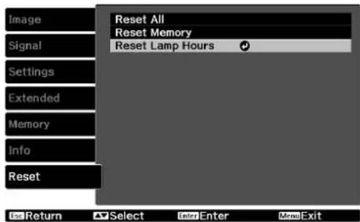 Image Signal Settings Extended Memory Info Reset Reset All Reset Memory Reset Lamp Hours Return Select Inter Enter Menu Exit