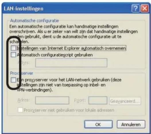 LAN-instellingen Automatische configuratie Een automatische configuratie kan handmatige instellingen overschrijven. Als u er zeker van wilt zijn dat handmatige instellingen den gebruikt, dient u de automatische configuratie uit te scharielen. □ Instellingen van Internet Explorer automatisch overnemen □ Automatisch configuratiescript gebruiken Adres: Proxyserver □ Een proxyserver voor het LAN-netwerk gebruiken (deze instellingen zijn niet van toepassing op inbel- en VPN-verbindingen). Adres: Pport: Geayanceerd... □ Proxyserver niet gebruiken voor lokale adressen OK Annuleren