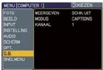 MENU [COMPUTER 1] FOTO BEELD INPUT INSTELLING AUDIO SCHERM OPT. G.B. SNELMENU WEERGEVEN MODUS KANAAL SCHK UIT CAPTIONS 1