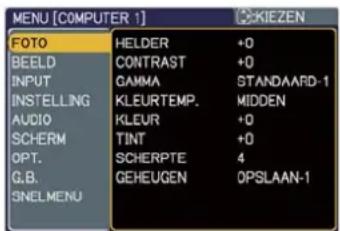 MENU [COMPUTER 1] FOTO BEELD INPUT INSTELLING AUDIO SCHERM OPT. G.B. SNELMENU HIELDER CONTRAST GAMMA KLEURTEMP. KLEUR TINT SCHERPTE GEHEUGEN +0 +0 STANDAARD-1 MIDDEN +0 +0 4 OPSLAAN-1 KIEZEN