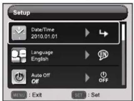 Setup Date/Time 2010.01.01 Language English Auto Off Off MENU : Exit SET : Set