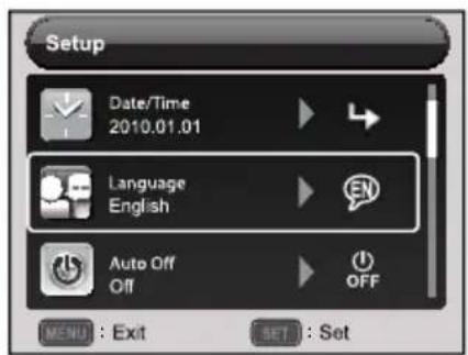 Setup Date/Time 2010.01.01 Language English Auto Off Off MENU : Exit SET : Set