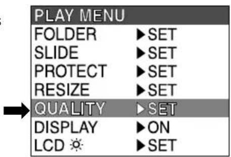 PLAY MENU FOLDER ▶ SET SLIDE ▶ SET PROTECT ▶ SET RESIZE ▶ SET QUALITY ▶ SET DISPLAY ▶ ON LCD ⚙️ ▶ SET