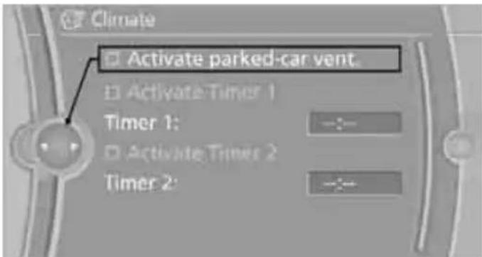 Climate Activate parked-car vent. Activate Timer 1 Timer 1: Activate Timer 2 Timer 2:
