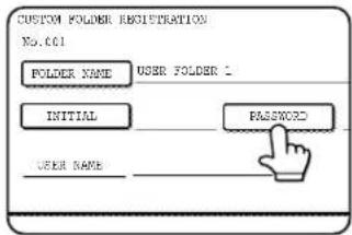 CUSTOM FOLDER REGISTRATION No. 001 FOLDER NAME USER FOLDER 1 INITIAL PASSWORD USER NAME