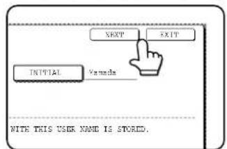 NEXT EXIT INITIAL Vanada WITH THIS USER NAME IS STORED.