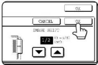 OK CANCEL OK IMAGE SHIFT? 1/2 10~5/8! inch