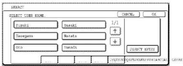 SEARCH SELECT USER NAME. CANCEL OK Suzuki Sasaki 1/1 Hasegawa Nakata + - Ono Yamaoka DIRECT ENTRY UAVY20 QEPWKIANG FCH(AC)AI ORF98