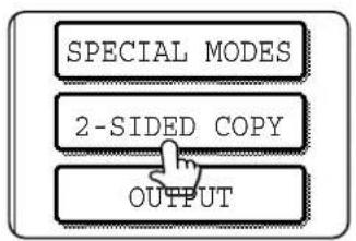 SPECIAL MODES 2-SIDED COPY OUTPUT