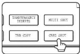 SHARP MX-M700U - Touch the [CARD SHOT] key in the special modes screen (2nd screen). - 1