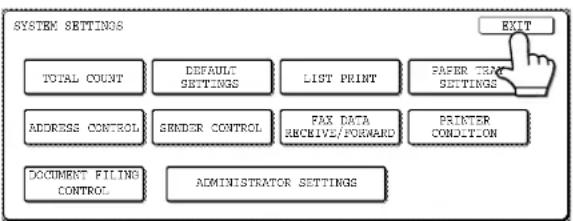 SHARP MX-M700U - To exit the settings, touch the [EXIT] key. - 1