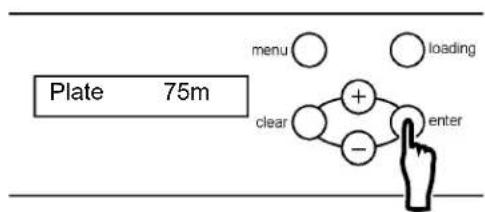 Plate 75m menu ○ ○ loading clear + - enter