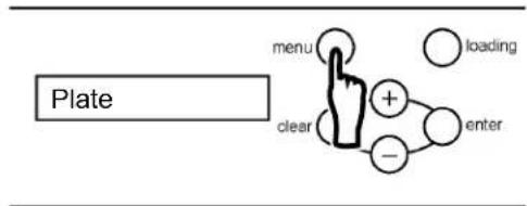 Plate menu clear + - enter loading