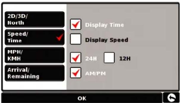 2D/3D/ North Speed/ Time MPH/ KMH Arrival/ Remaining Display Time Display Speed 24H 12H AM/PM OK