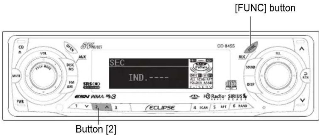 ECLIPSE CD8455 - Once a security code has been recorded, press the [FUNC] button and button [5] simultaneously for more than two seconds. - 2