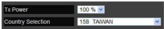 Tx Power 100 % Country Selection 158 TAIWAN