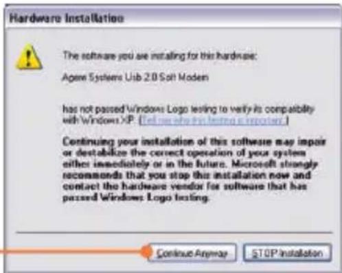 Hardware Installation The software you are installing for this hardware: Agree Systems Ub 2.0 Soft Modem has not passed Windows Logo testing to verify its compatibility with Windows XP. (Let me be the following is reported.) Continuing your installation of this software may impair or destabilize the correct operation of your system either immediately or in the future. Microsoft strongly recommends that you stop this installation now and contact the hardware vendor for software that has passed Windows Logo testing. Continue Anyway STOP Installation