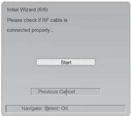 Initial Wizard (6/8) Please check if RF cable is connected properly... Start Previous Cancel Navigate: Select: OK
