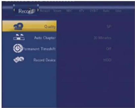Record Network System MSC ATV ENBIT Audio Viter Quality SP Auto Chapter 20 Minutes Permanent Timeshift Off Record Device HDD