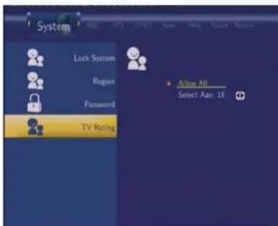 System Lock System Region Password TV Rating Arrow All Select Age: 18