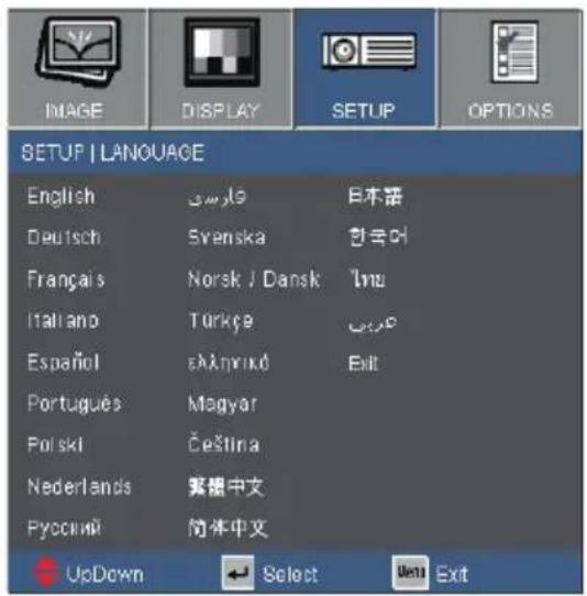 SETUP | LANGUAGE English Deutsch Français Itallano Español Portugues Polski Nederlands Русский UpDown Select 日本語 한국어 Inu Exit 繁體中文 简体中文 Options