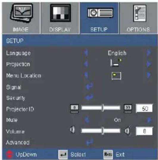 IMAGE DISPLAY SETUP OPTIONS SETUP Language English Projection Menu Location Signal Security Projector ID 0 35 50 Mute On Volume 0 8 Advanced UpDown Select Next Exit