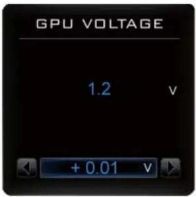 GPU VOLTAGE 1.2 v +0.01 v