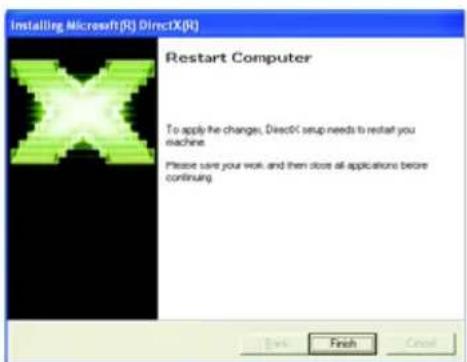 Installing Microsoft(R) DirectX(R) Restart Computer To apply the changes, DirectX setup needs to restart you machine. Please save your work and then close all applications before continuing.