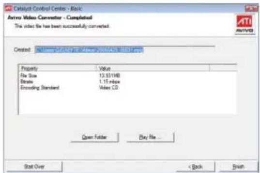 Catalyst Control Center - Basic Amino Video Converter - Completed The video file has been successfully converted. Created: Amino Video Converter (Amino Video Converter) - Basic Pro Property Value File Size 13.931MB Brake 1.15 mbps Encoding Standard Video CD Open Folder Buy File... Stat Over < Back Brush