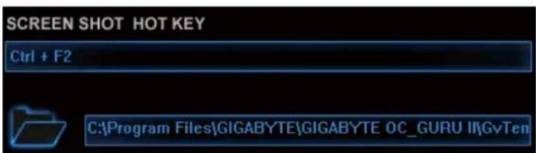 SCREEN SHOT HOT KEY Ctrl + F2 C:\Program Files\GIGABYTE\GIGABYTE OC_GURU II\GvTen