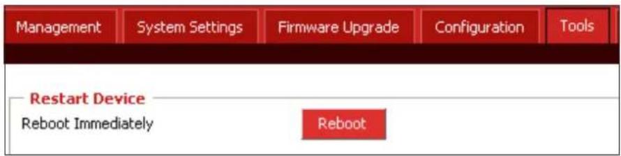 Management System Settings Firmware Upgrade Configuration Tools Restart Device Reboot Immediately Reboot