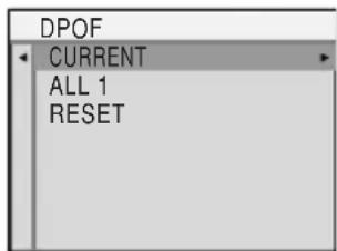 DPOF CURRENT ALL 1 RESET