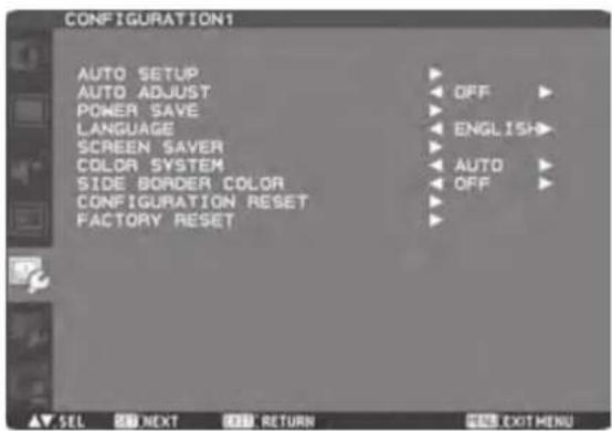 CONFIGURATION1 AUTO SETUP AUTO ADJUST POWER SAVE LANGUAGE SCREEN SAVER COLOR SYSTEM SIDE BORDER COLOR CONFIGURATION RESET FACTORY RESET OFF ENGLISH AUTO OFF SEL NEXT RETURN EXIT MENU
