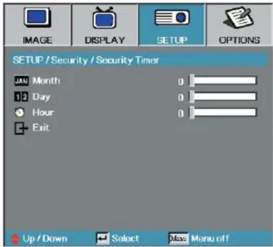 IMAGE DISPLAY SETUP OPTIONS SETUP / Security / Security Timer Month Day Hour Exit 0 0 0 Up / Down Select Max Menu off