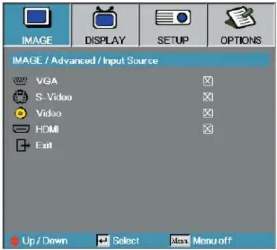 IMAGE / Advanced / Input Source VGA S-Video Video HDMI Exit Up / Down Select Max Menu off