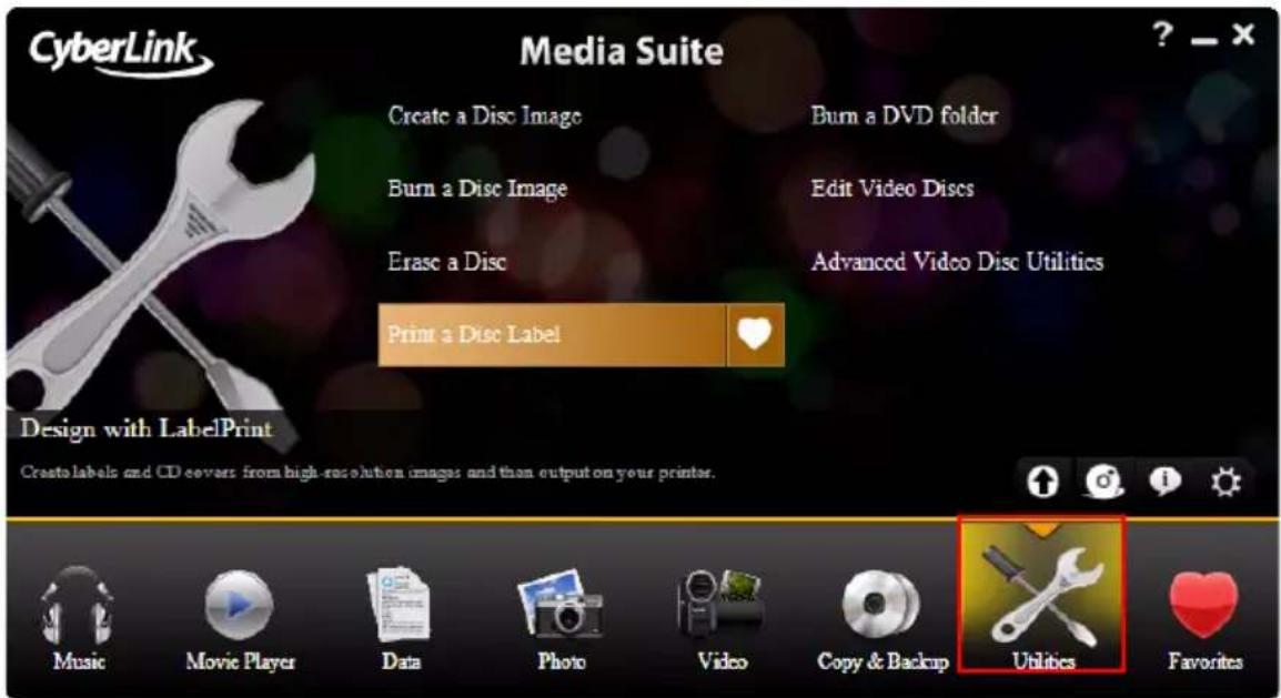 CyberLink Media Suite Create a Disc Image Burn a Disc Image Erase a Disc Print a Disc Label Burn a DVD folder Edit Video Discs Advanced Video Disc Utilities Design with LabelPrint Create labels and CD covers from high-resolution images and then output on your printer. Music Movie Player Data Photo Video Copy & Backup Utilities Favorites